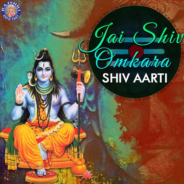 Om Jai Shiv Omkara Shiv Aarti