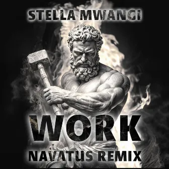 Work (NAVATUS Remix) by Navatus