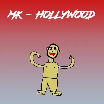 Hollywood by MK