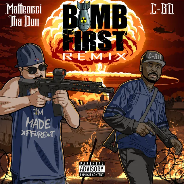 Bomb First - Remix