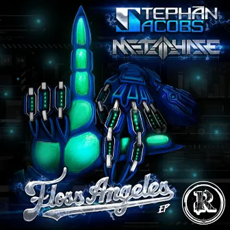 Floss Angeles by Metaphase