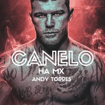 Canelo by HA Mx