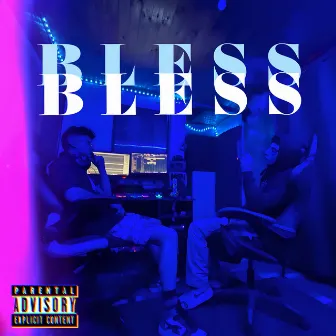 BLESS by Unknown Artist