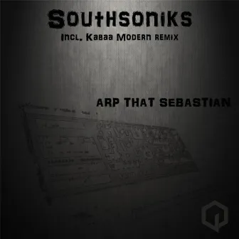 Arp That Sebastian by Southsoniks