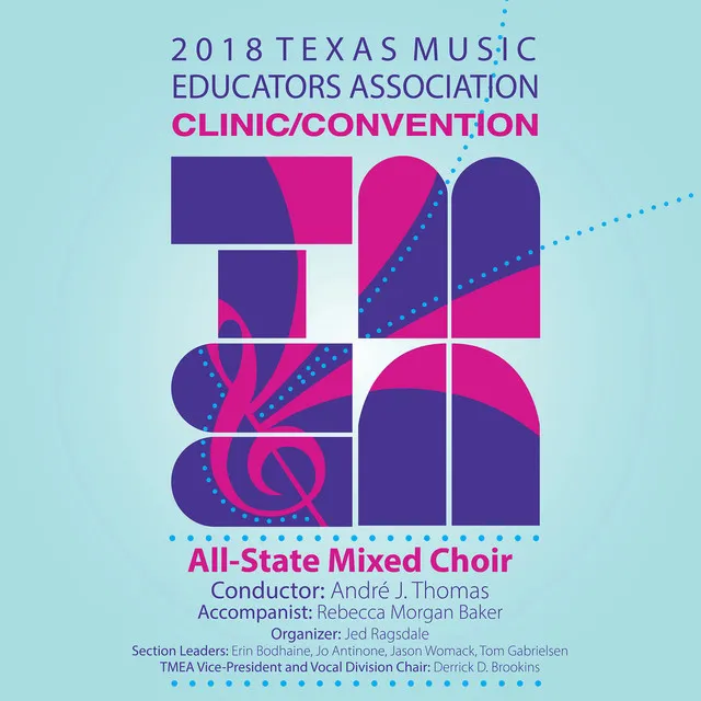 2018 Texas Music Educators Association (TMEA): All-State Mixed Choir [Live]