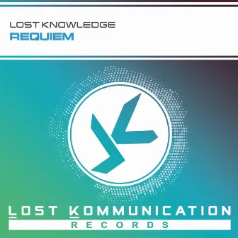 Requiem by Lost Knowledge