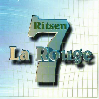 Ritsen by La Rouge