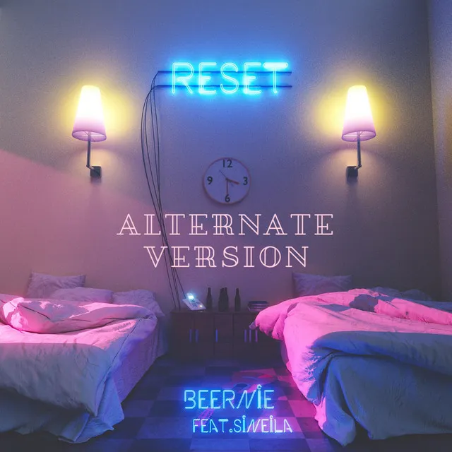 Reset - Alternate Version