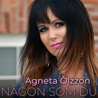 Någon som du by Agneta Olzzon