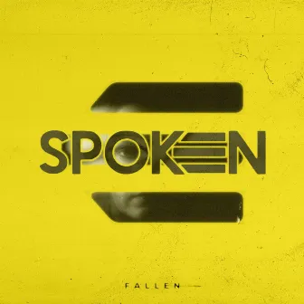 Fallen by Spoken