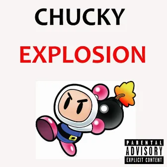 Explosion by Chucky