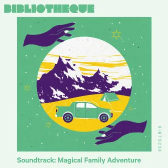 Soundtrack: Magical Family Adventure by 