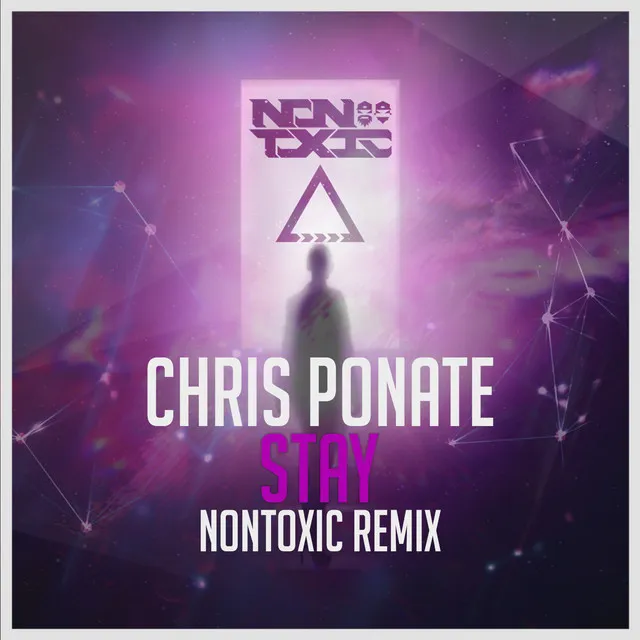 Stay - Nontoxic Remix