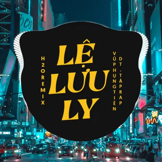 Lệ Lưu Ly Remix (Vinahouse)