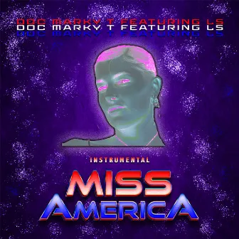 Miss America (Instrumental) by Doc Marky T