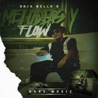 Melodias y Flow by Doja Mello-D