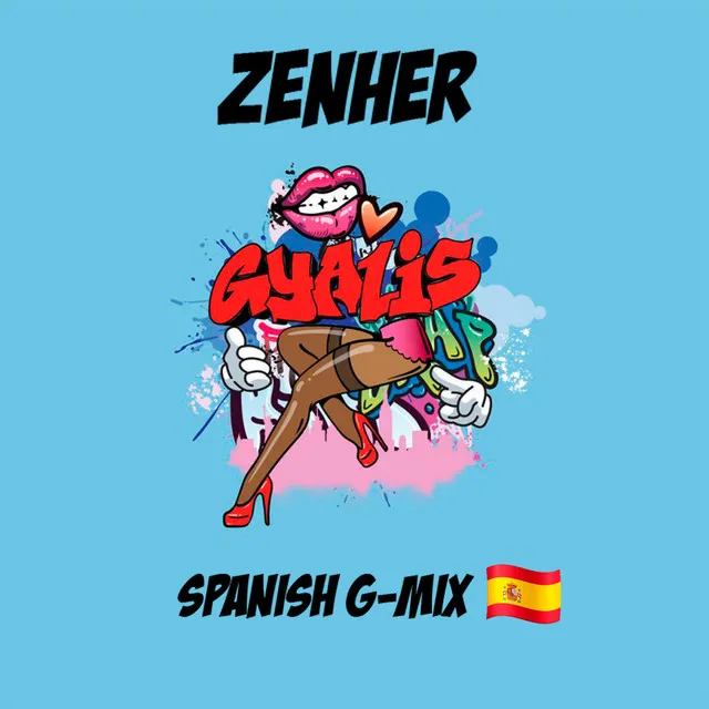 Gyalis - Spanish G-Mix