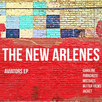 Aviators EP by The New Arlenes