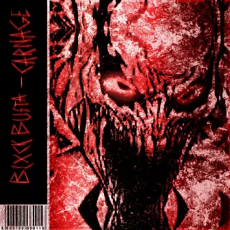 THE Carnage Album by BLXCKBUSTA