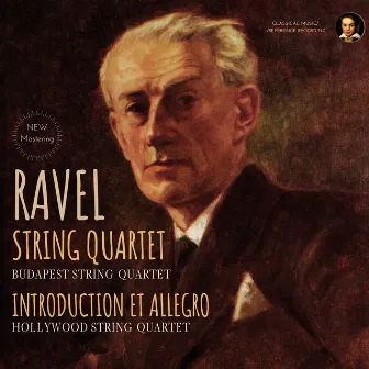 Ravel: String Quartet in F Major by the Budapest String Quartet (2023 Remastered) by Hollywood String Quartet