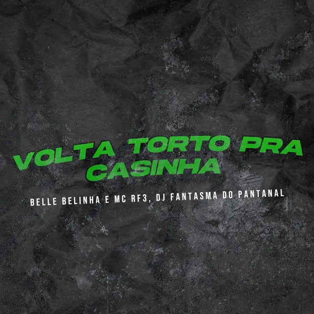 Volta Torto pra Casinha