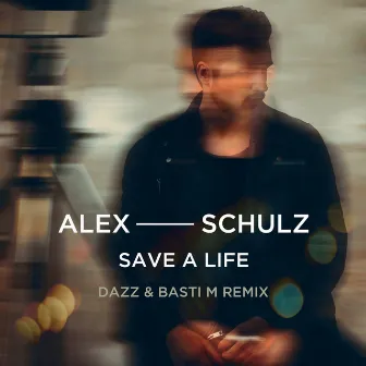 Save A Life (DAZZ & Basti M Remix) by DAZZ