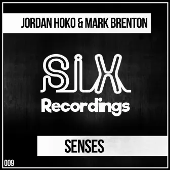 Senses by Mark Brenton