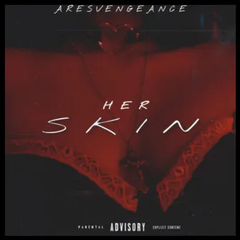 Her Skin by ARESVENGEANCE