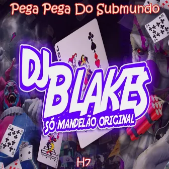 Pega Pega do Submundo by Mc Kroda Oficial