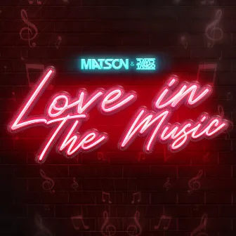 Love In The Music by Matson