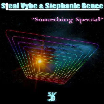 Something Special (Remixes) by Stephanie Renee