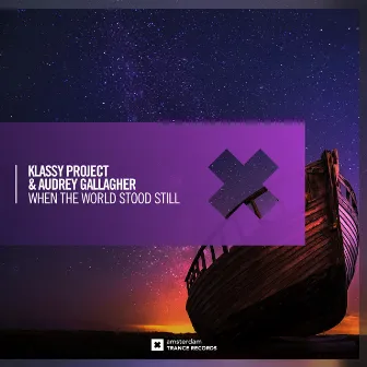 When The World Stood Still by Klassy Project