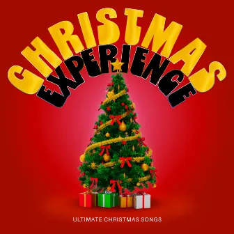 Christmas Experience by Ultimate Christmas Songs