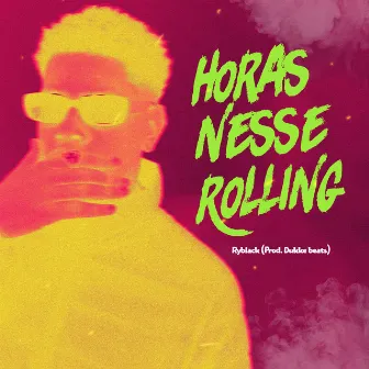 Horas Nesse Rolling (Speed) by WAKANO