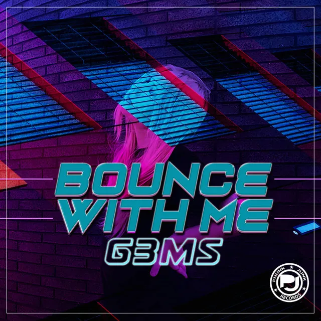 Bounce With Me - Original Mix