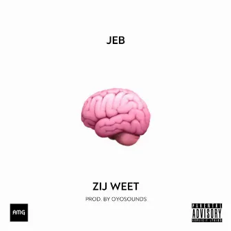 Zij Weet by JEB