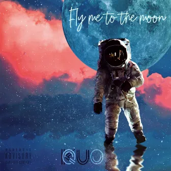 Fly Me To The Moon by K Quo