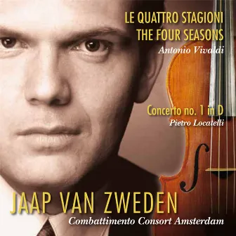 Vivaldi: Le quattro stagioni (The Four Seasons) - Locatelli: Concerto No. 1 in D by Jaap Van Zweden