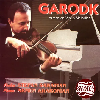 Garodk: Armenian Violin Melodies by Armen Aharonian