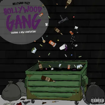 Hollywood Gang by Hollywood Peezy