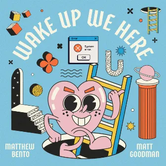 Wake Up We Here by Matthew Goodman