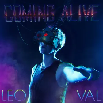 Coming Alive by Leo Val