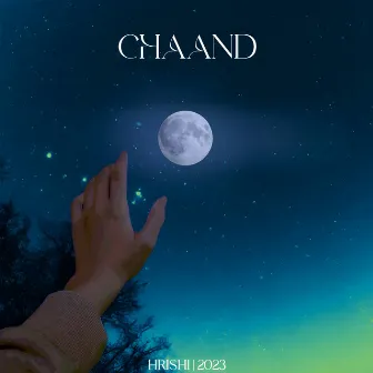 Chaand by H R I S H I