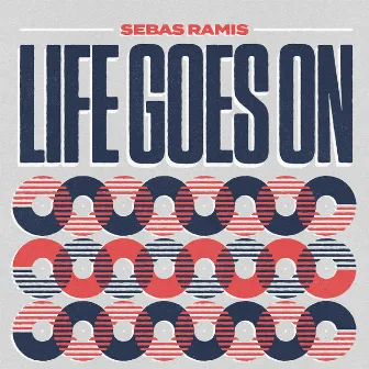 Life Goes On by Sebas Ramis