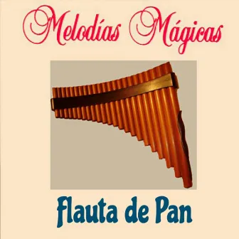 Melodías Mágicas, Flauta de Pan by Orquesta Club Miranda