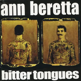 Bitter Tongues by Ann Beretta