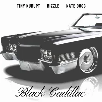 Black Cadillac by Tiny Kurupt