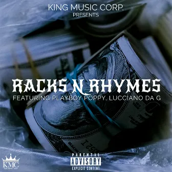 Racks n Rhymes by King Music Corp.