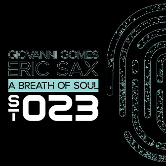 A Breath of Soul by Giovanni Gomes