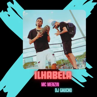 Ilhabela by MC Menzin